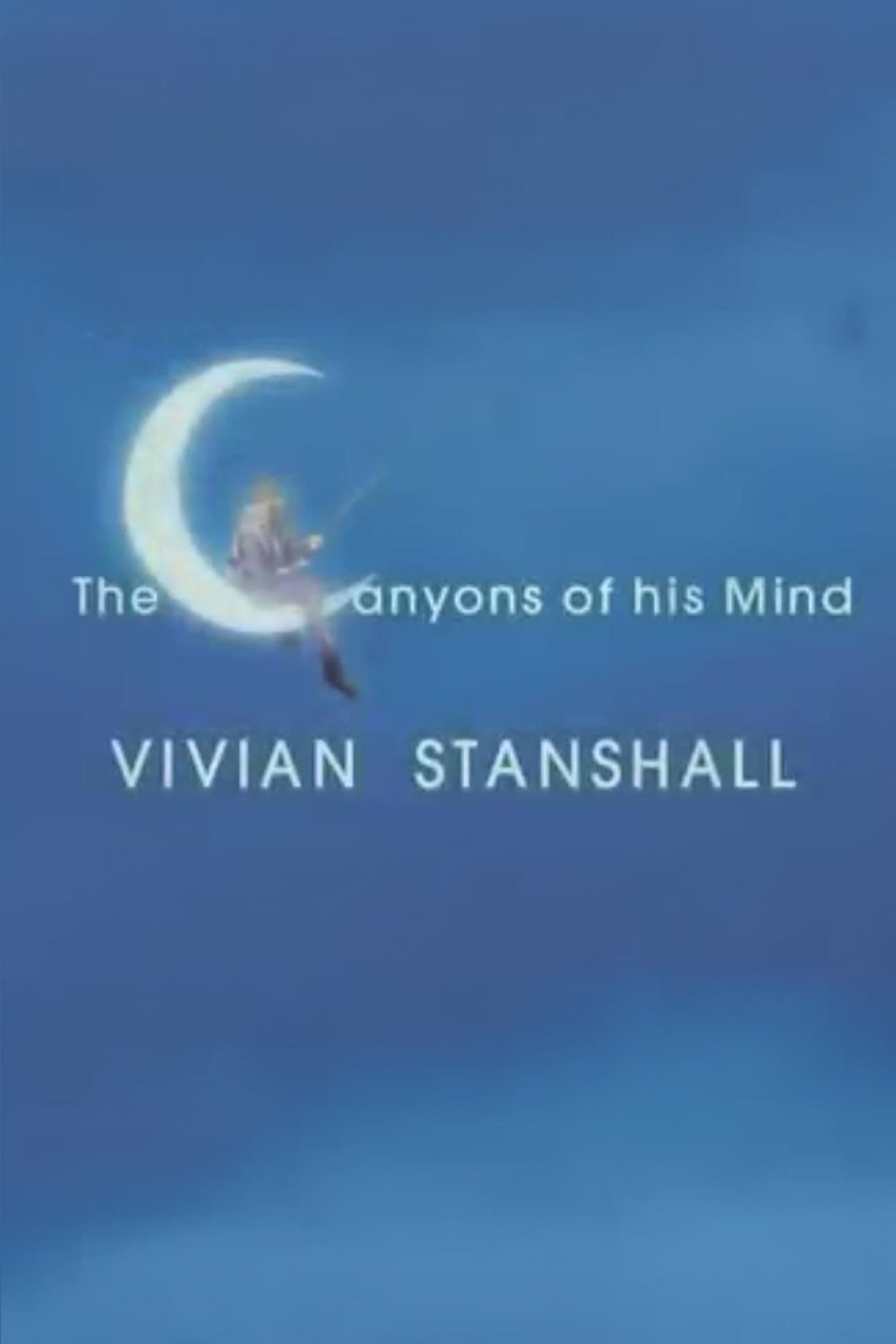 Постер Vivian Stanshall: The Canyons of his Mind